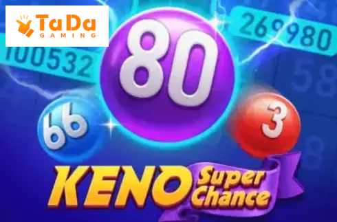 Keno Super Chance